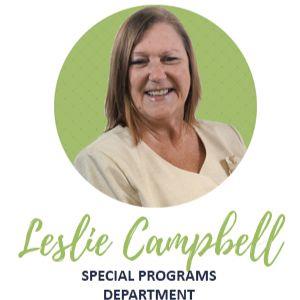 Leslie Campbell, Special Programs Dept 